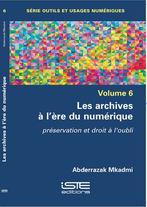 Les archives à l'ère du numérique
